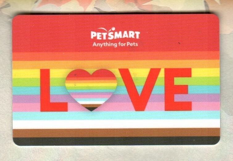 PETSMART Love, Pride ( 2022 ) Gift Card ( $0 )