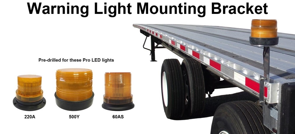 Aluminum Warning Light Mounting Bracket For Flatbed Trailers Oversize Loads