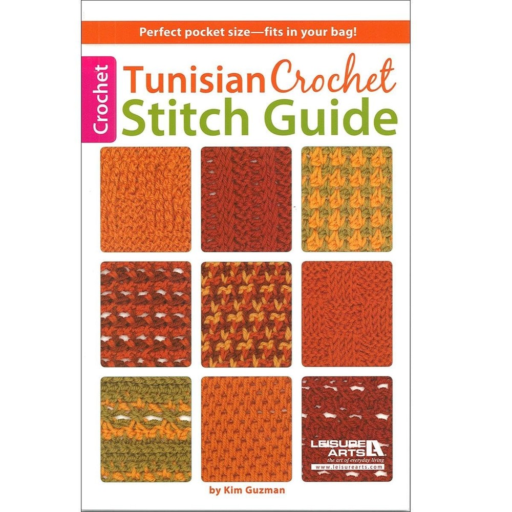 Tunisian Crochet Stitch Guide-61 Patterns Including Photo Tutorials...