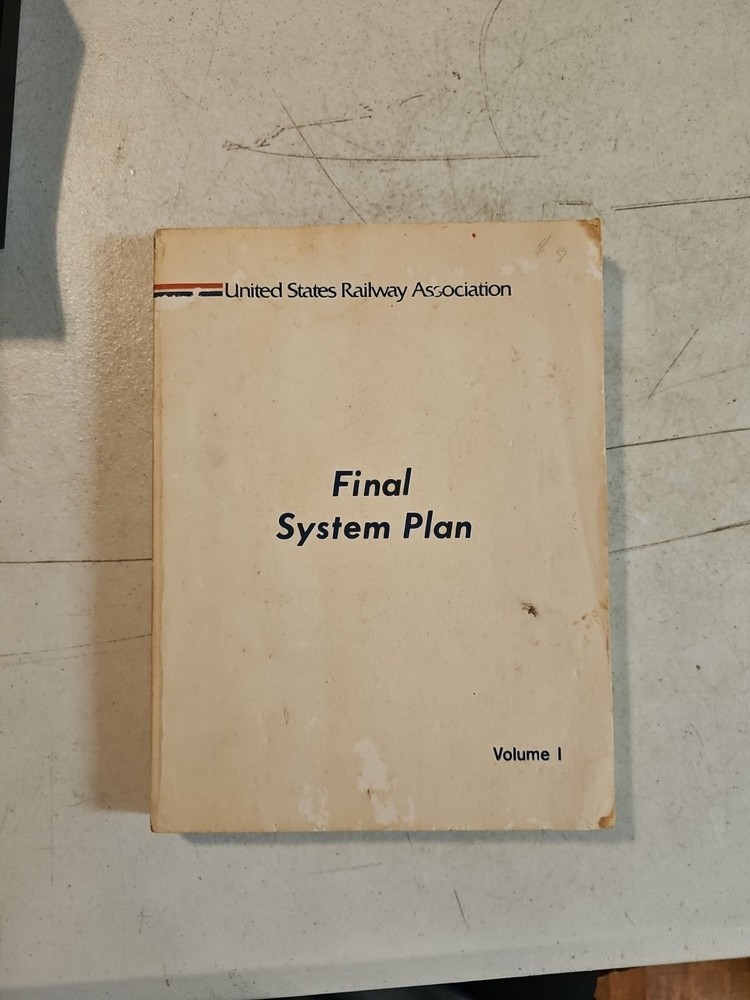 1975 United States Railway Association Final System Plan. Volume 1