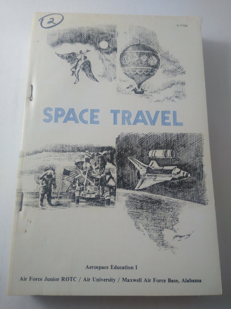 Original Space Travel Books Air force ROTC