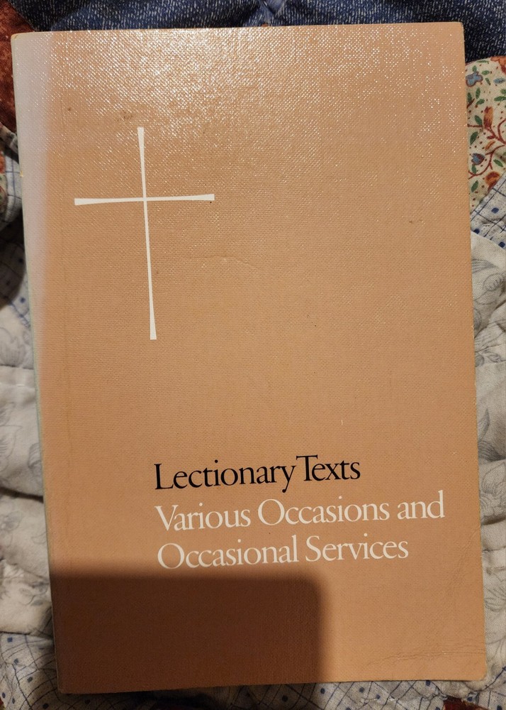 Lectionary Texts Various Occasions And Occasional Services