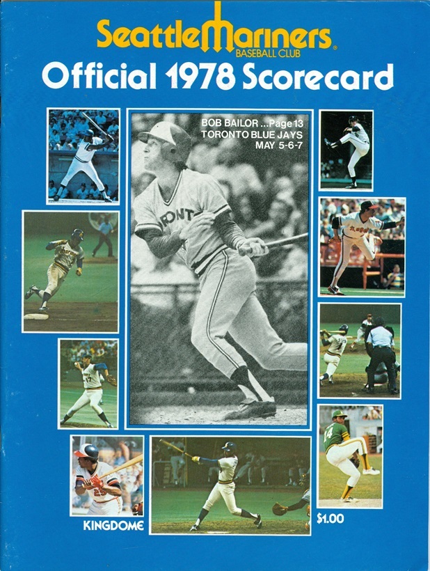 1978 Seattle Mariners vs Toronto Blue Jays Program: Bob Bailor
