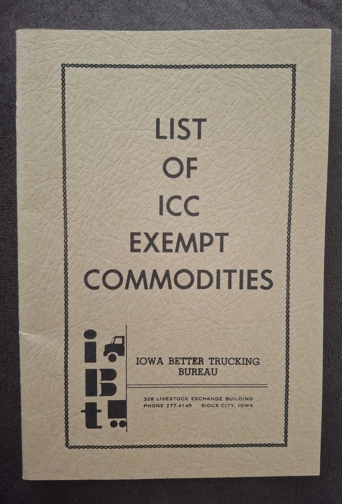 Vintage Interstate Commerce Comission ICC Commodities Iowa MANUAL BOOK