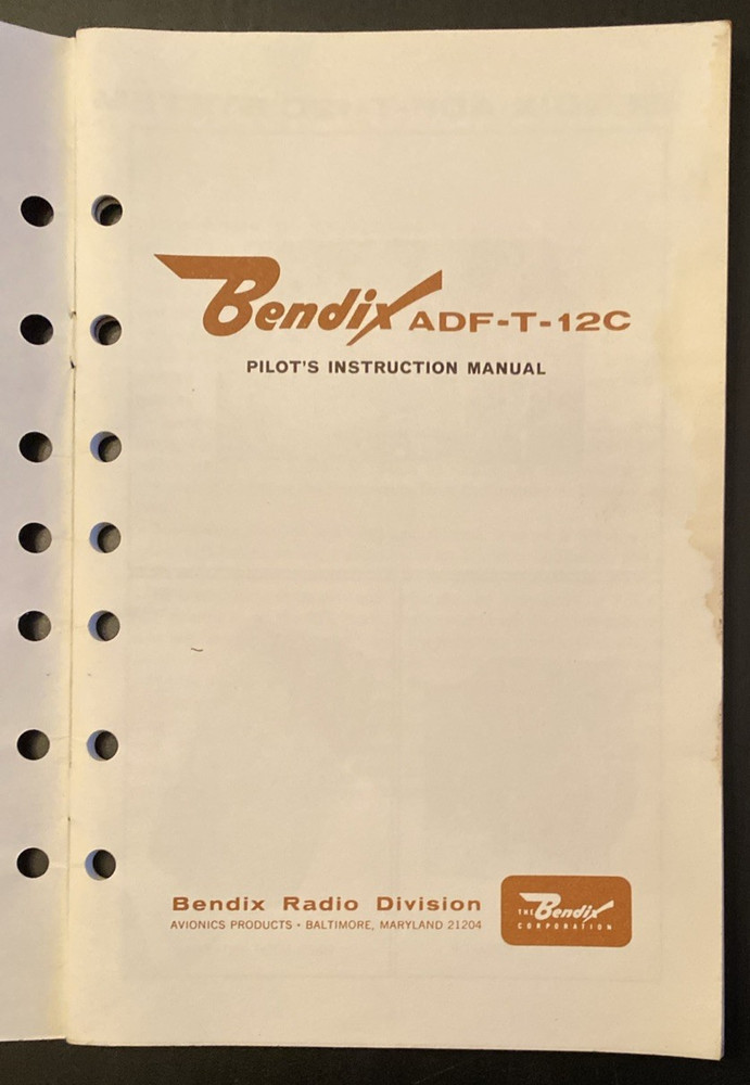 Vtg 1966 Bendix ADF-T-12C Automatic Direction Finder Pilots Instruction Manual