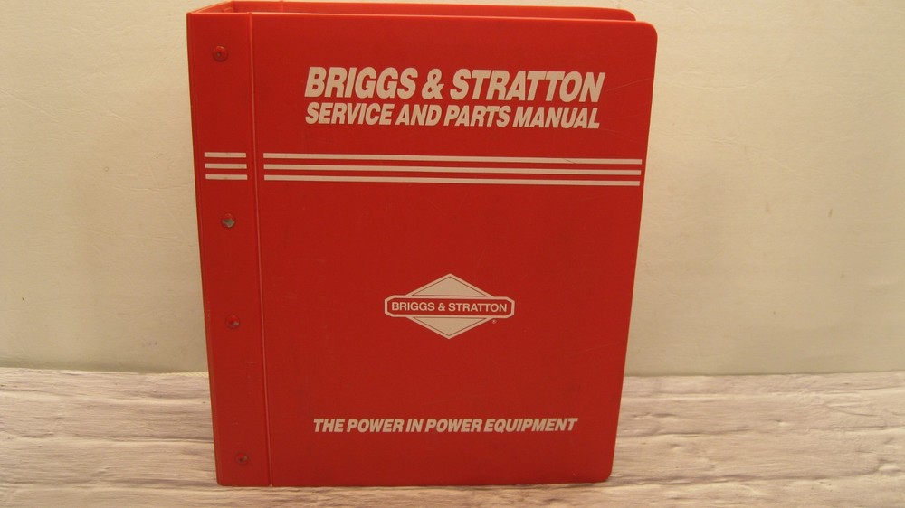 Briggs & Stratton Service and Parts Manual