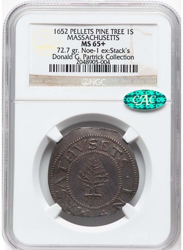 1652 PINE TREE SHILLING NGC MS 65+