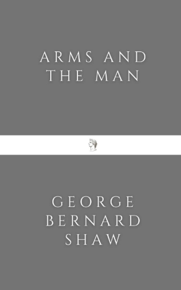 Arms and the Man