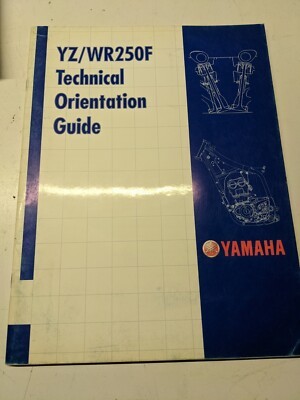 YAMAHA TECHNICAL ORIENTATION GUIDE YZ/WR250F 2000 MAINTENANCE & SPECS