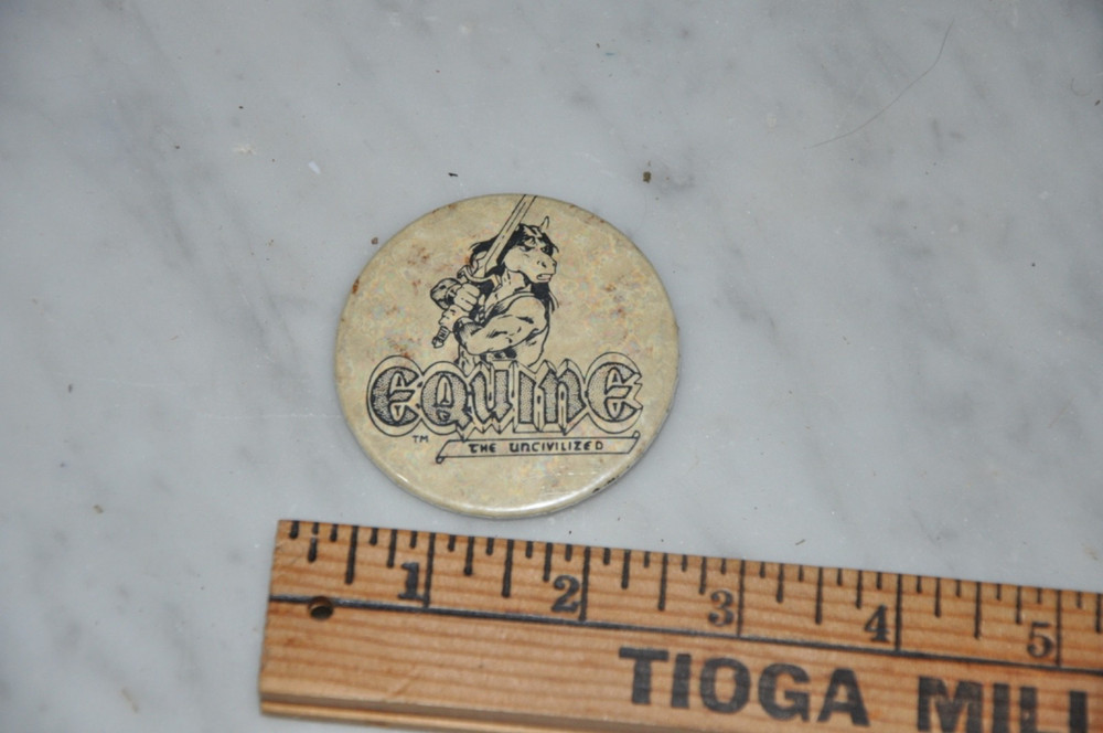 Equine The Uncivilized Comic  Vintage Pinback Button