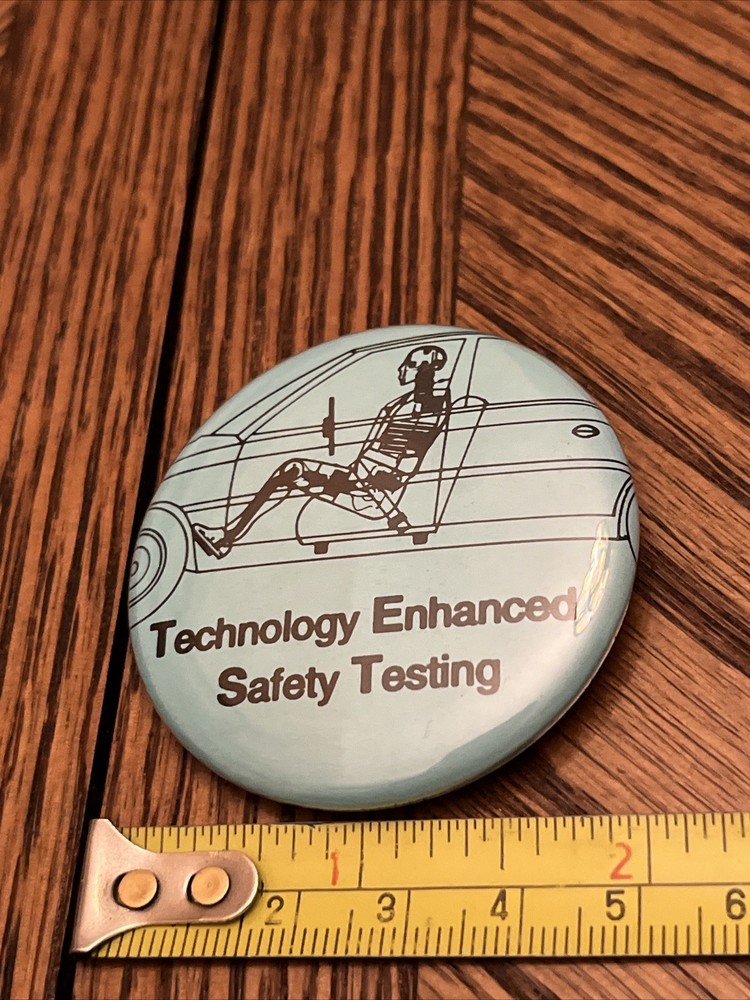 Technology Enhanced Safety Testing Crash Text Dummy X-Ray Vintage Pin Button