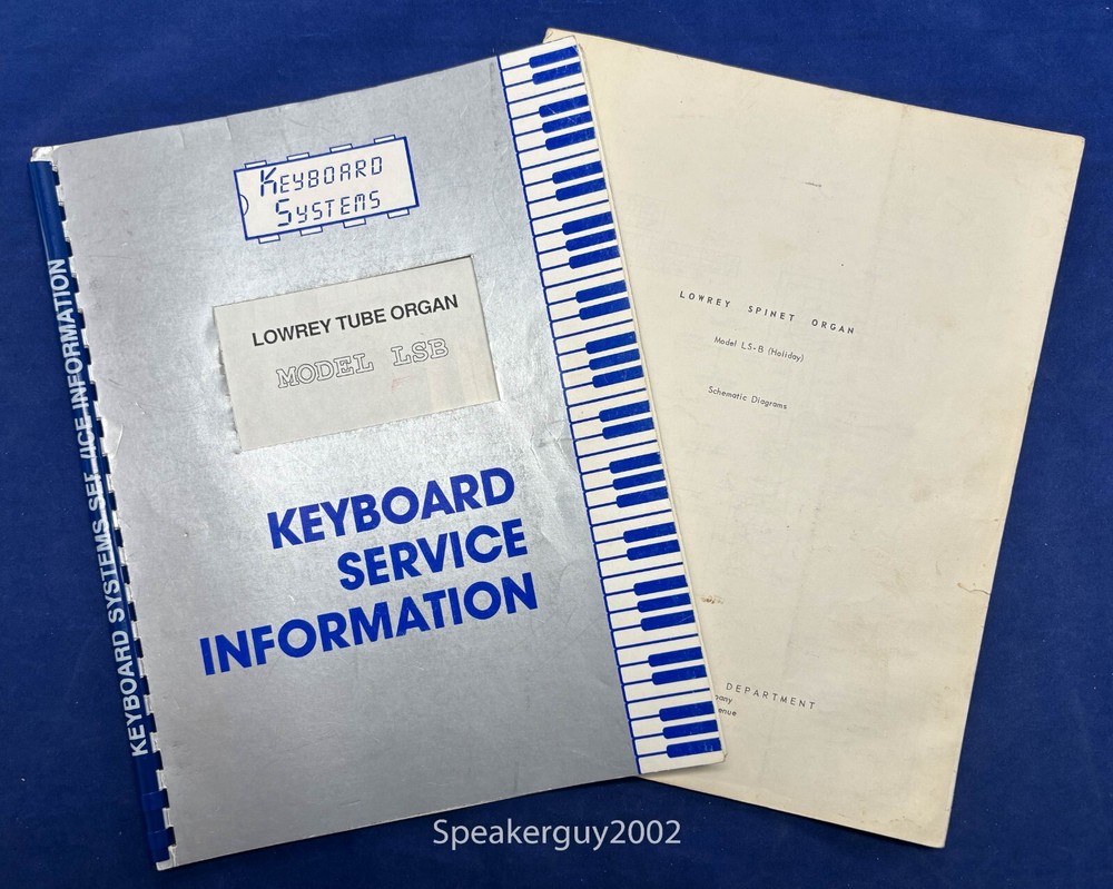 Original Lowrey Organs Service Info & Schematic Manuals / LS-B Holiday