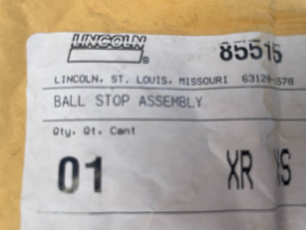 Lincoln 85515 - Ball Stop Assembly