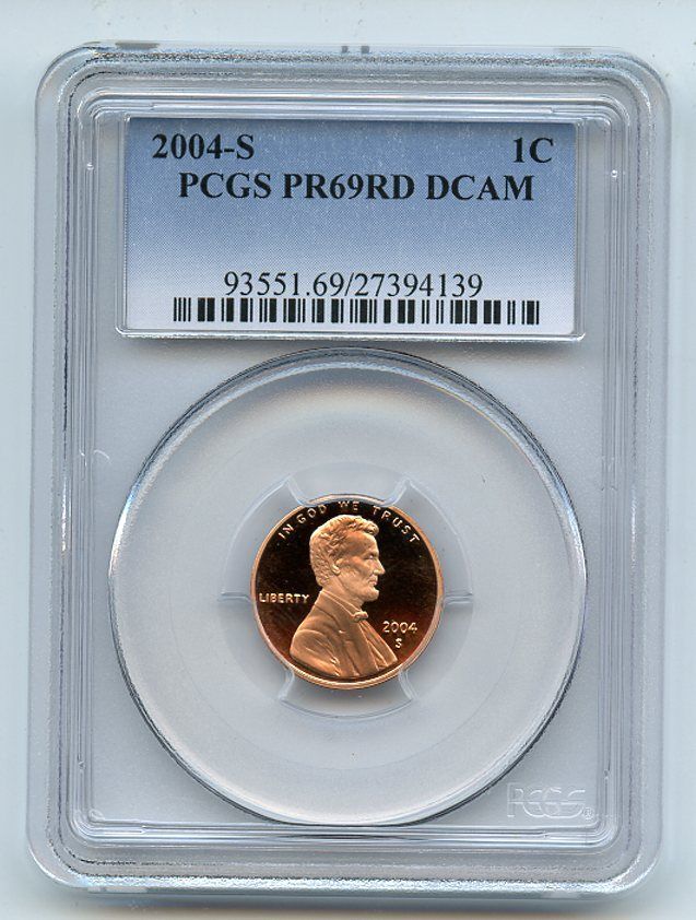 2004 S 1C Lincoln Cent PCGS PR69DCAM