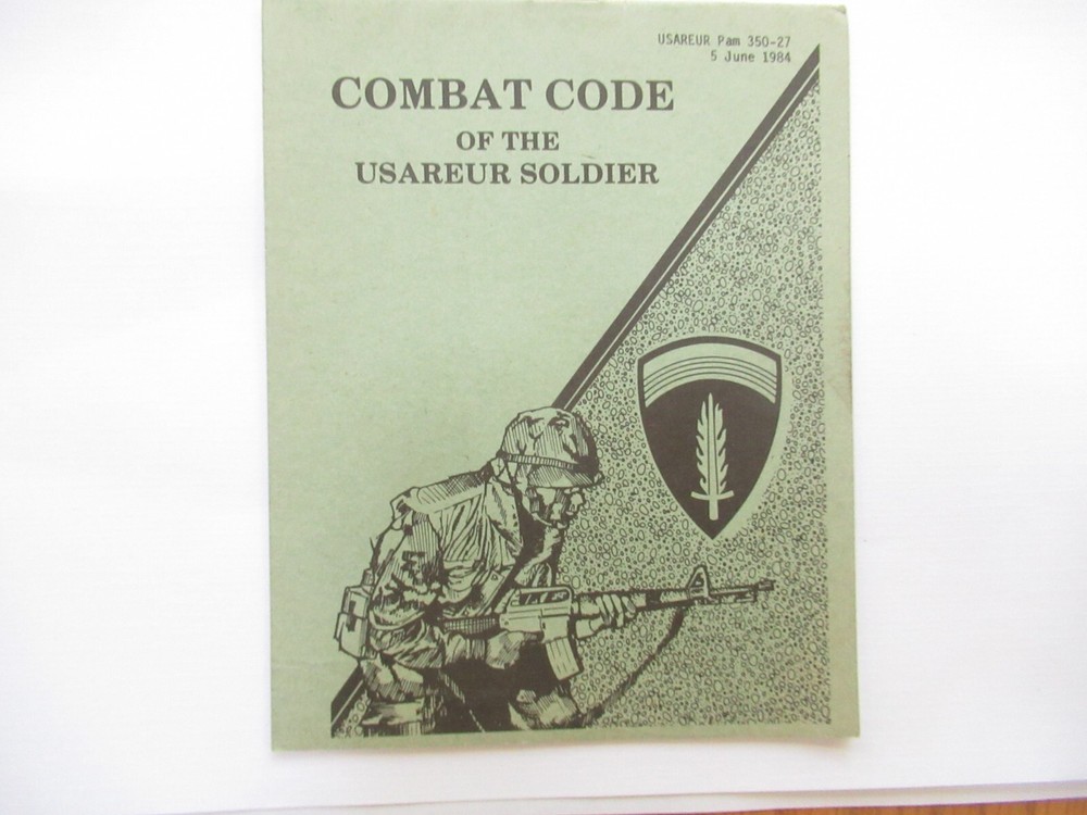 Usareur Soldier Combat Code Pam 350-27 June 1984