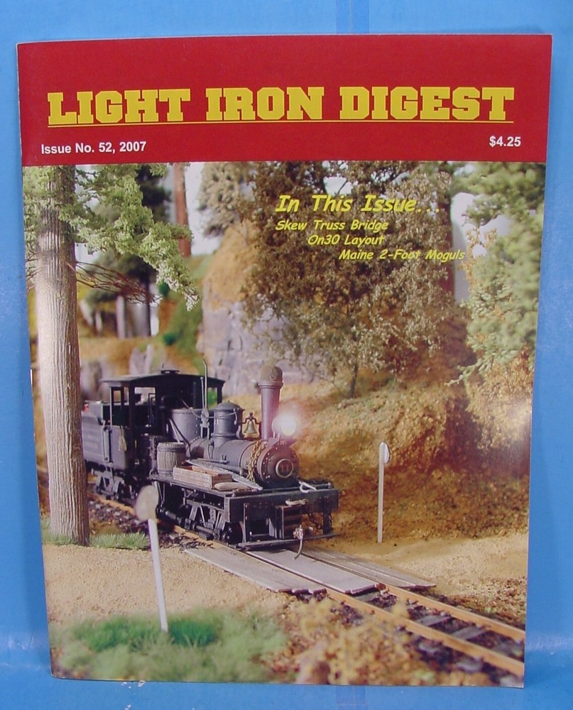 LIGHT IRON DIGEST MAGAZINE ISSUE #52 LATER 2007 TOC PICTURED