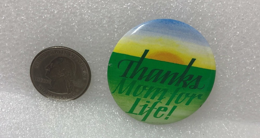 Thanks Mom For Life! Pin