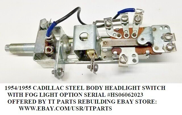 1953/54/55 CADILLAC HEADLIGHT SWITCH WITH FOG LIGHT SWITCH TESTED
