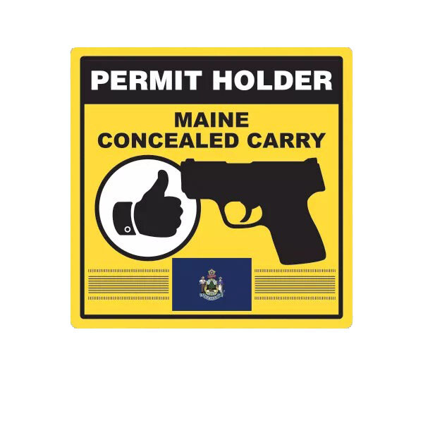 Maine Concealed Carry Permit Holder Sticker Decal