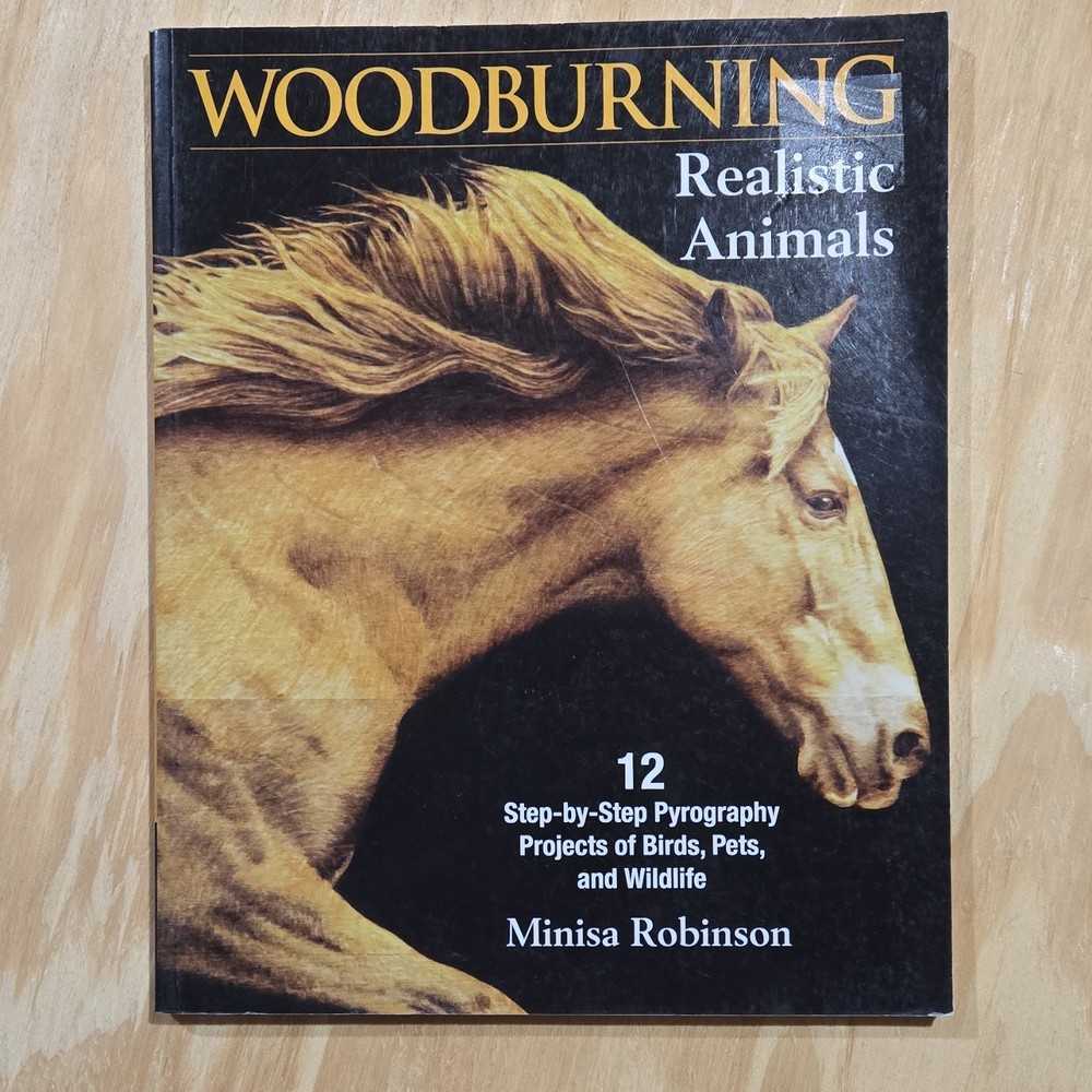 Fox Chapel Publishing Woodburning Realistic Animals Step-by-Step Projects Book