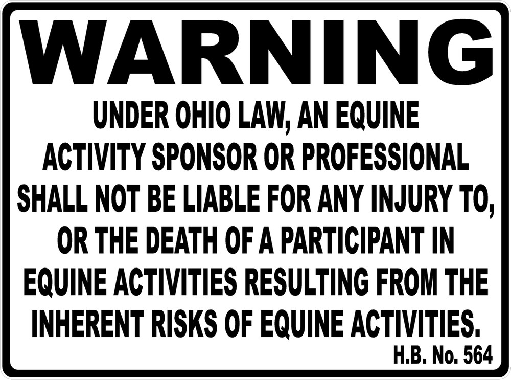 Warning Ohio Equine Activity Liability Sign. Equestrian Liabilities