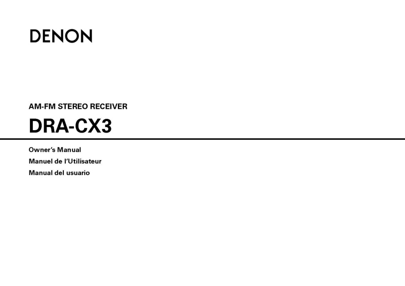 Denon DRA-CX3 Receiver Owners Manual