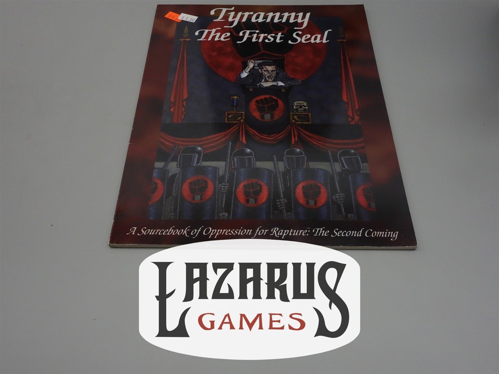 Tyranny- The First Seal, Oppression Sourcebook for Rapture: The Second Coming