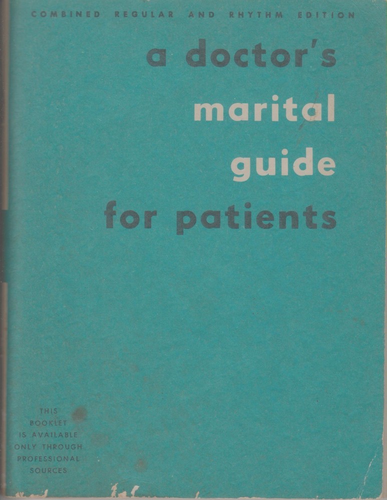 A Doctor's Marital Guide For Patients (Staple-Bound)