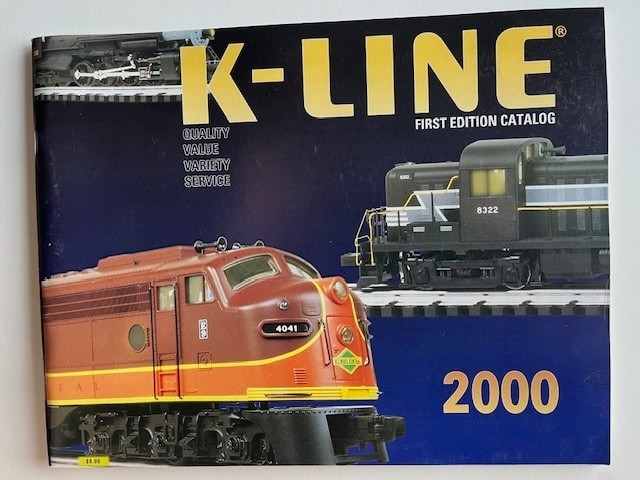 K-LINE MODEL TRAIN Catalogs - 2000 First Edition & 2004 Second Ed - 2 Catalogs!