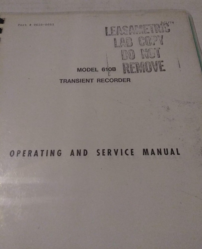 BIOMATION MODEL 610B TRANSIENT RECORDER OPERATING AND SERVICE MANUAL