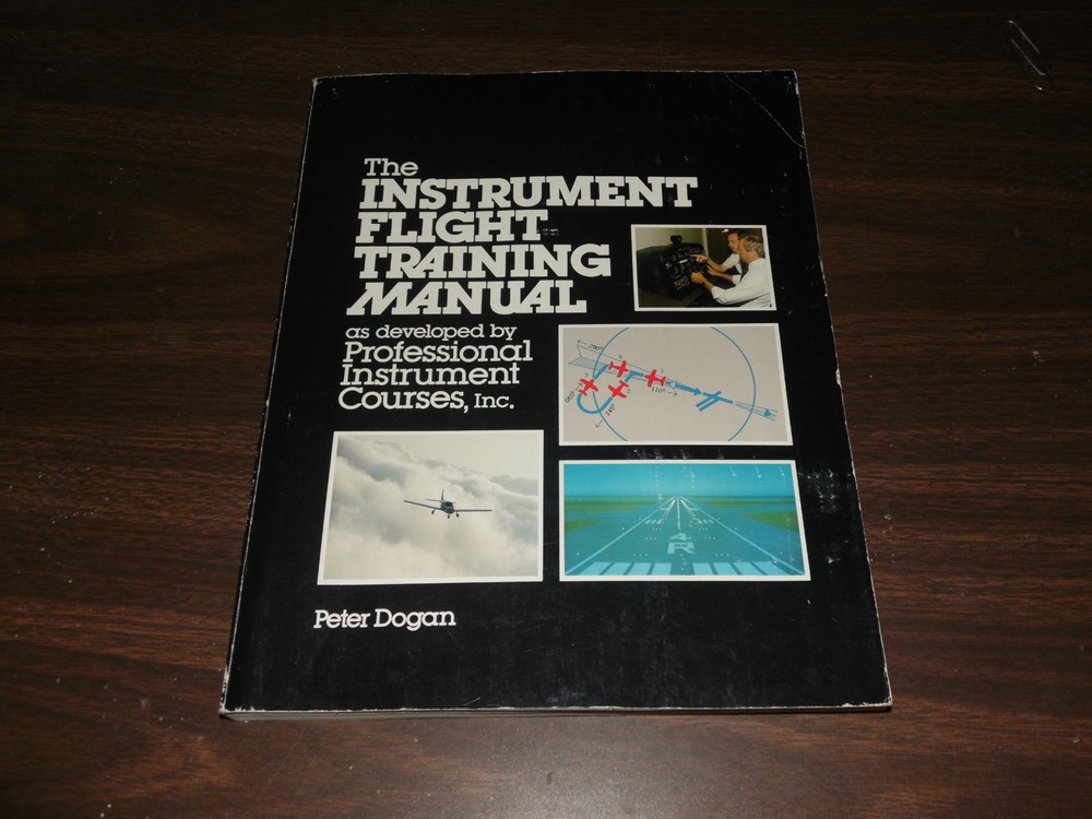 Instrument Flight Training Manual 1986 Peter Dogan