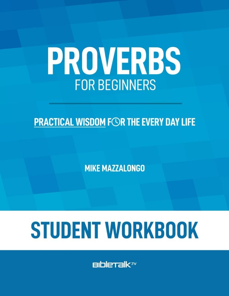 Proverbs for Beginners – Student Workbook