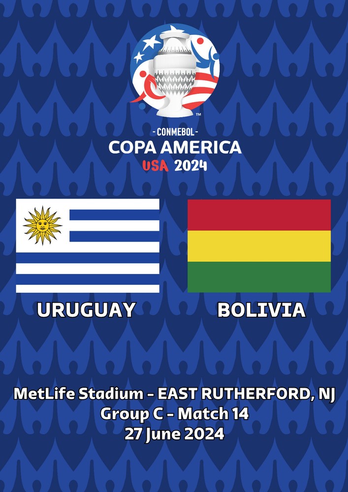 Program Copa America 2024 Uruguay - Bolivia