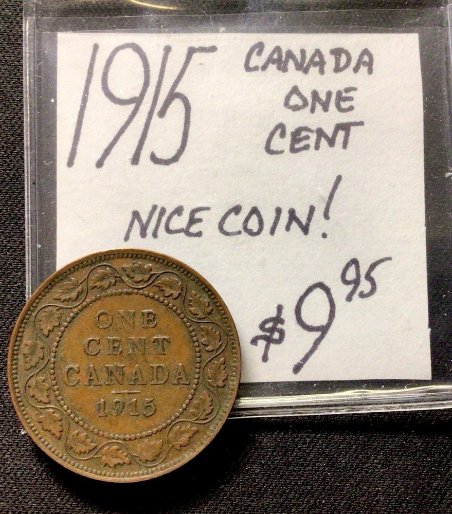 1915 Canada One Cent! Nice Coin!