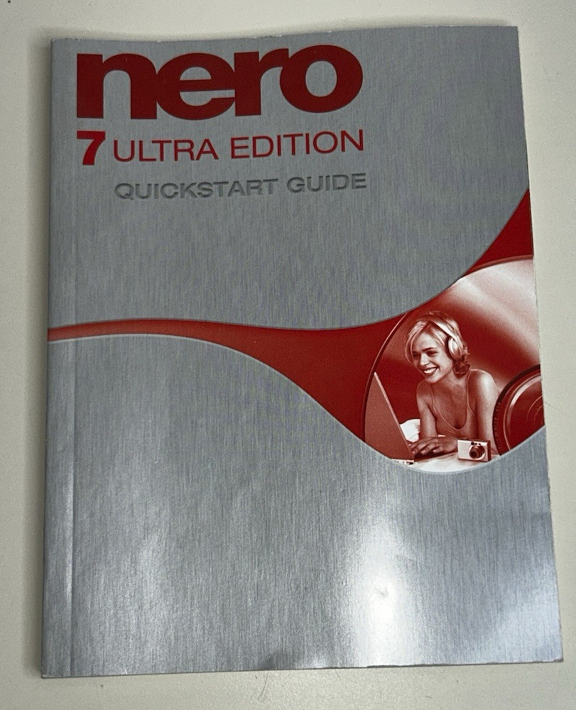 Nero 7 Ultra Edition Enhanced Video Editing Software Quickstart Guide BOOK ONLY
