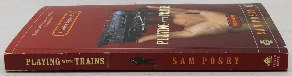 A Passion Beyond Scale: Playing With Trains Paperback Book By Sam Posey