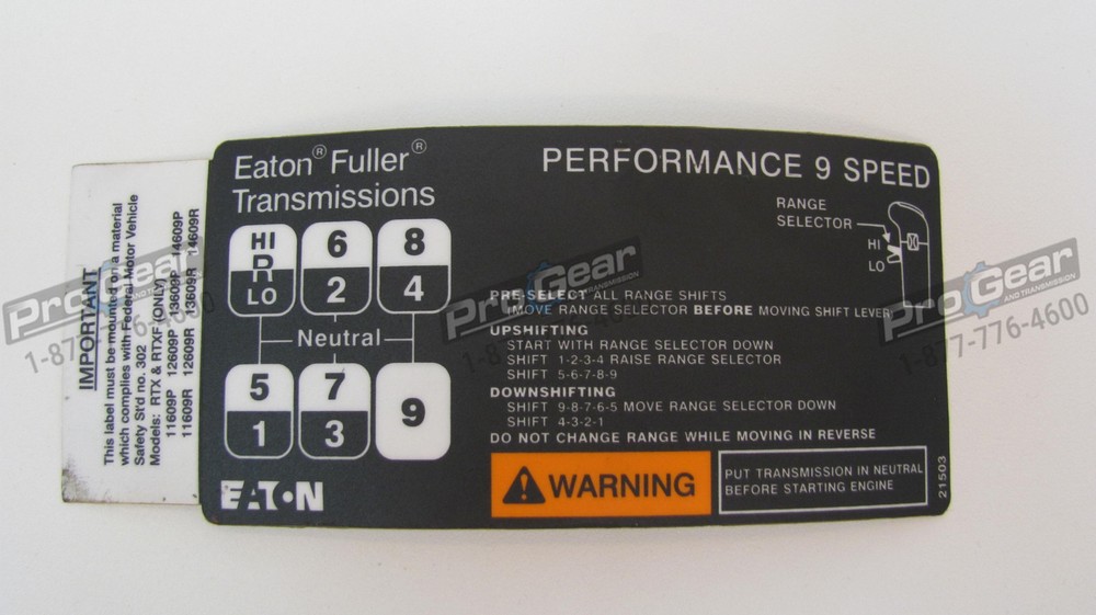 Eaton Fuller 9 Speed Overdrive Transmission Shift Pattern Label 21503