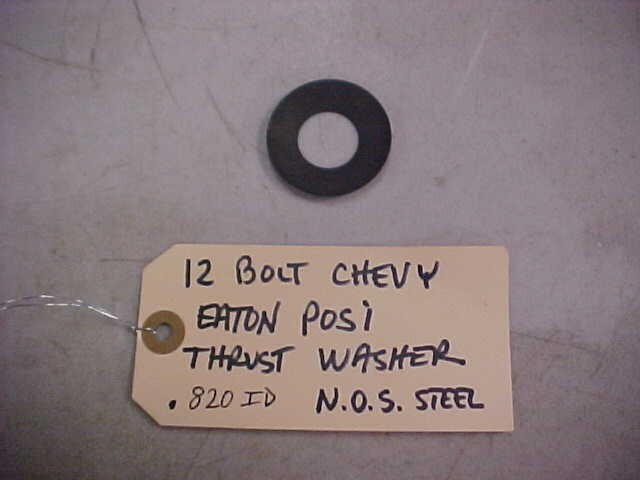 12 bolt Chevy Eaton posi thrust washer N.O.S.
