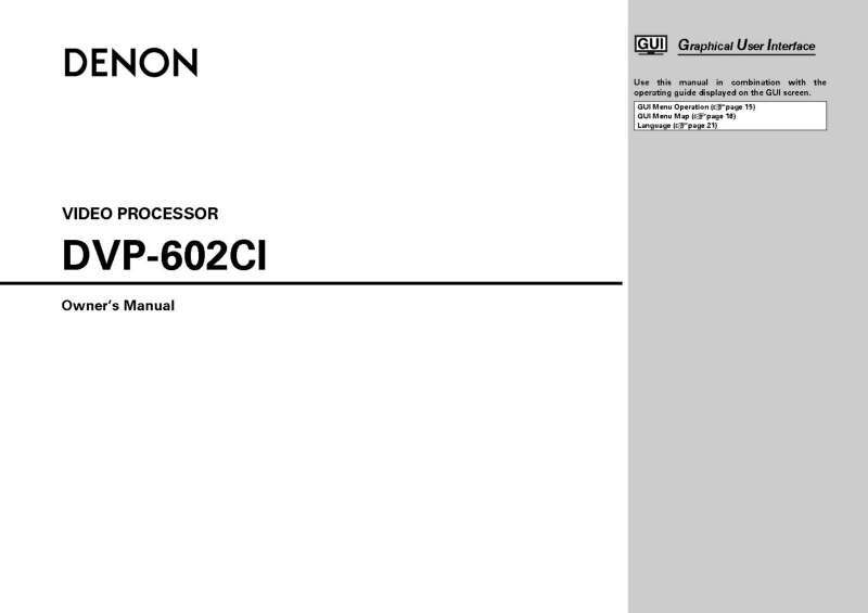 Denon DVP-602-CI Video Processor Owners Manual
