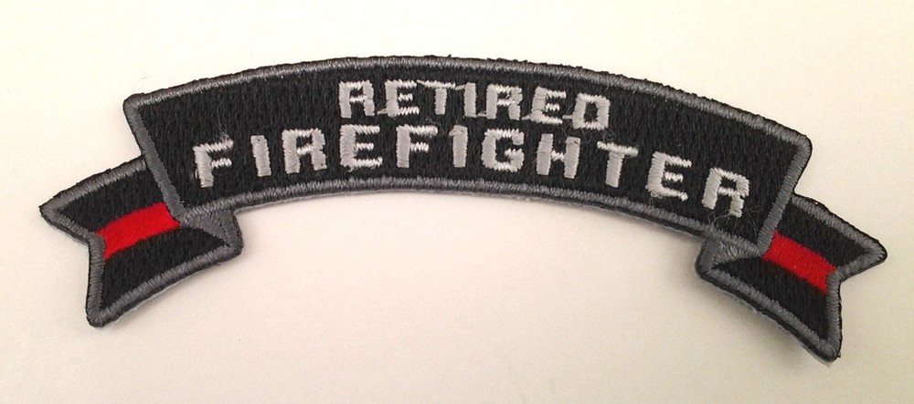 RETIRED FIREFIGHTER THIN RED LINE FOR FIREFIGHTERS (4")  ROCKER Patch P5487 E