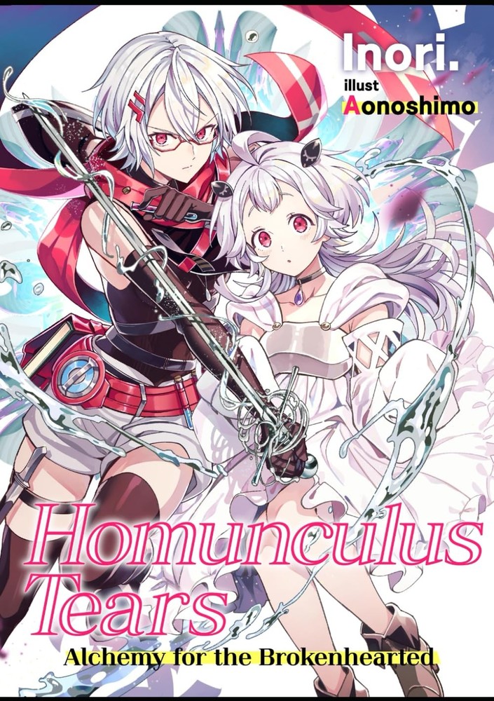Homunculus Tears: Alchemy for the Brokenhearted