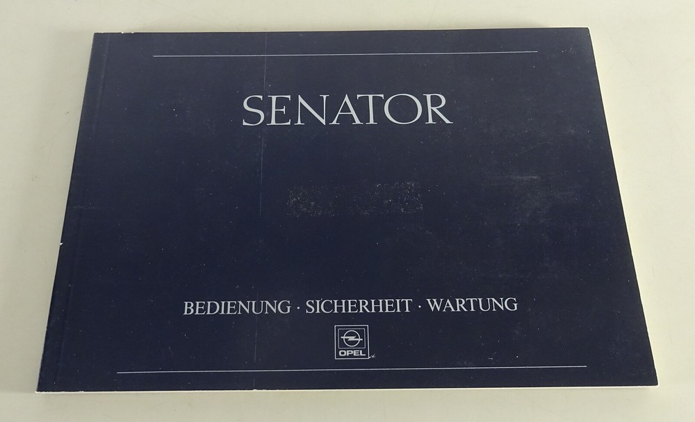 Operating Instructions / Manual Opel Senator B Version 03/1988
