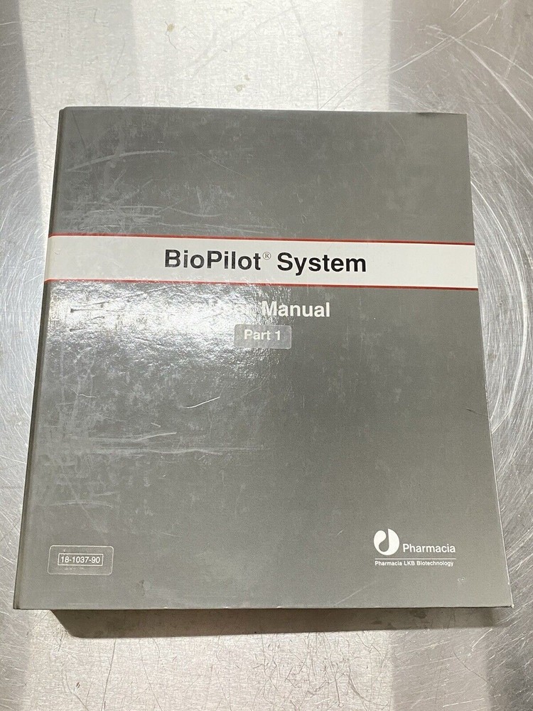 Pharmacia BioPilot System Part 1 - Users Guide / Instructions Manual