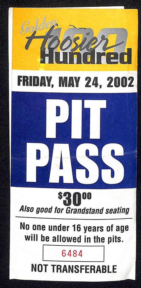 2002 Hoosier Hundred 100 Pit Pass & USAC Restricted Area Permit