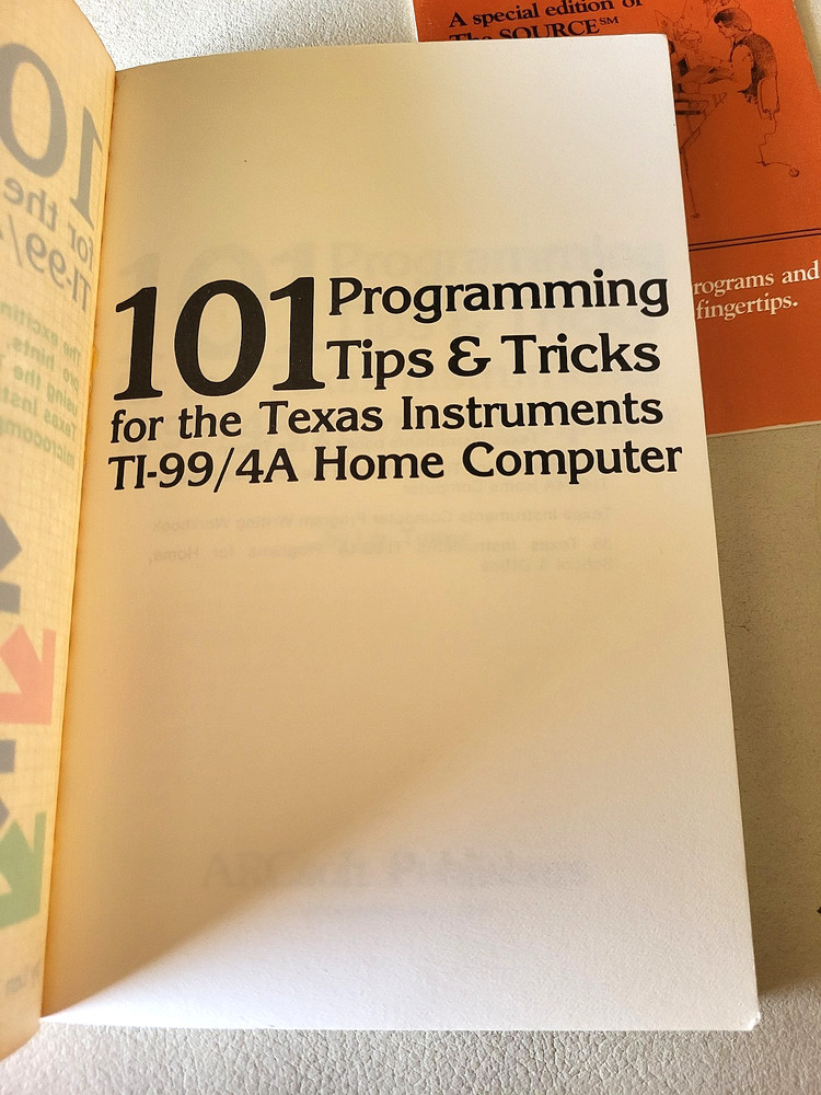 1983 101 Programming Tips & Tricks for the TI-99/4A Home Computer Plus Extras