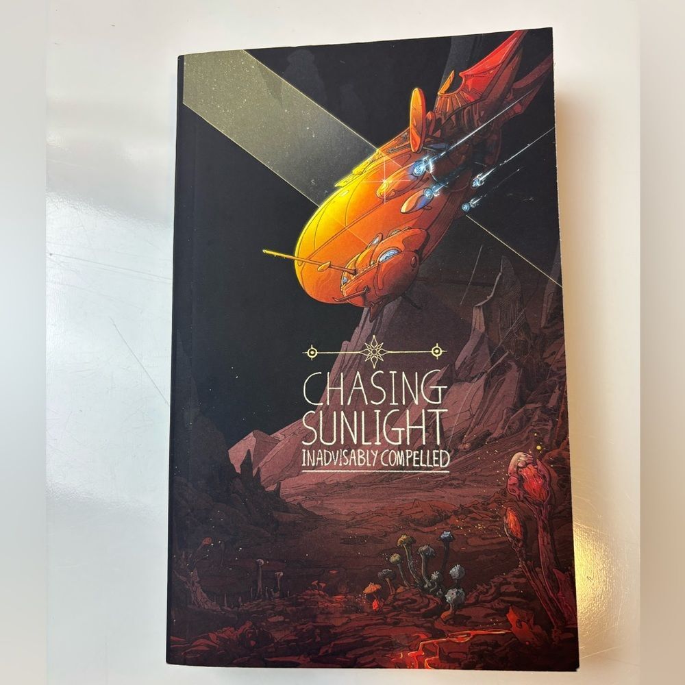 Chasing Sunlight by Inadvisably Compelled paperback book