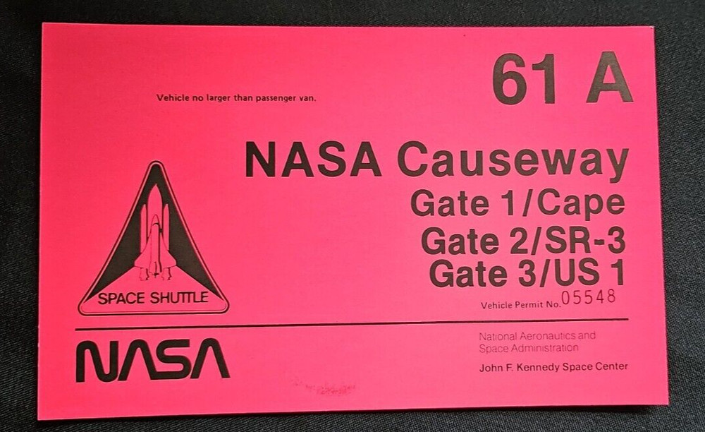 Nasa Space Shuttle 61 A Parking Vehicle Permit CHALLENGER'S LAST COMPLETE FLIGHT