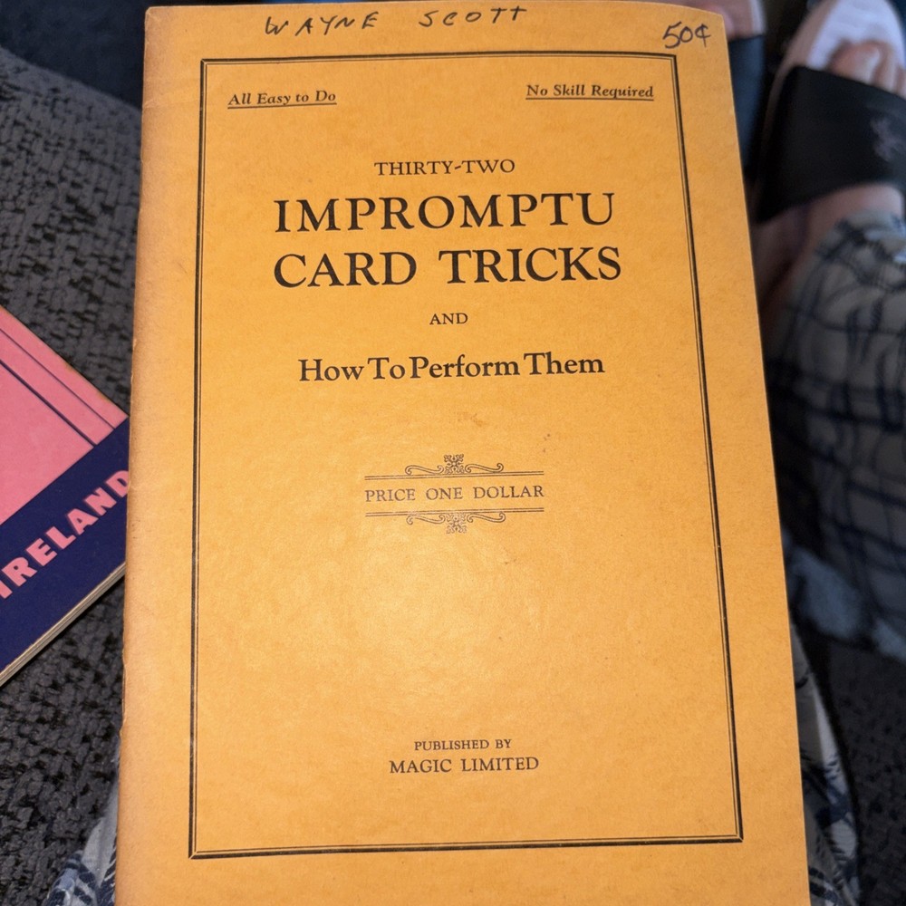 Thirty-Two Impromptu Card Tricks & How to Perform Them