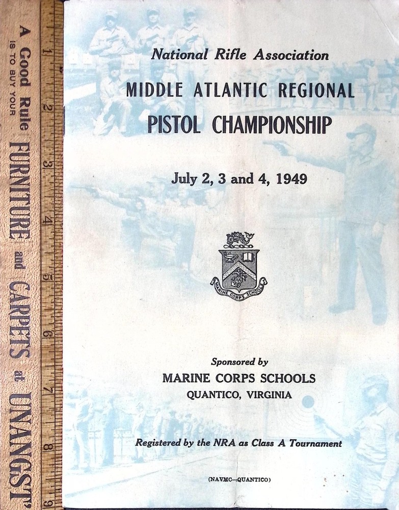 1949 NRA Middle Atlantic Regional Pistol Championship Program – Quantico Marines
