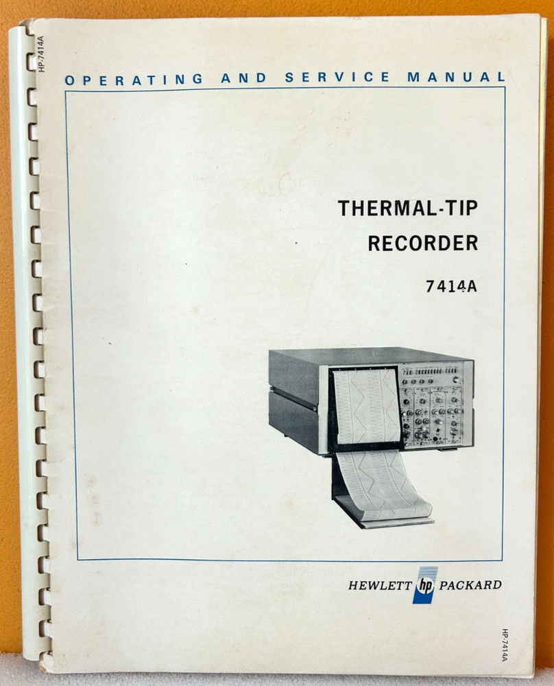 HP 07414-91999 Model 7414A Thermal-Tip Recorder Operating & Service Manual.